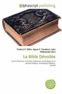 La Bible D Voil E di #Miller,  Frederic P.