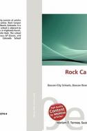 Rock Canyon High School edito da Betascript Publishing