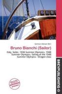 Bruno Bianchi (sailor) edito da Brev Publishing