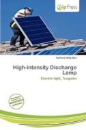 High-intensity Discharge Lamp edito da Culp Press