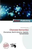 Charaxes Bernardus edito da Bellum Publishing