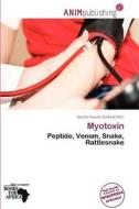 Myotoxin edito da Anim Publishing