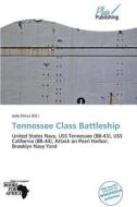 Tennessee Class Battleship edito da Plaispublishing
