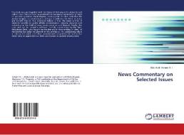 News Commentary on Selected Issues di Abdulkodir Ameen N. I. edito da LAP Lambert Academic Publishing