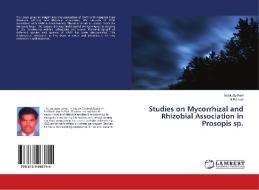 Studies on Mycorrhizal and Rhizobial Association in Prosopis sp. di Iyyakutty Ravi, N. Raman edito da LAP Lambert Academic Publishing