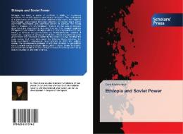 Ethiopia and Soviet Power di Devi Khaindrava edito da SPS