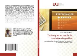 Techniques Et Outils Du Controle De Gestion di Thio'mi Nkabkob Londjou edito da Editions Universitaires Europeennes
