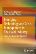 Emerging Technology & Crisis Management in the Halal Industry edito da Springer