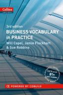 Collins - Business Vocabulary In Practice di Will Capel, Jamie Flockhart, Sue Robbins edito da Harper Collins Publ. UK