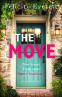 The Move di Felicity Everett edito da Harpercollins Publishers