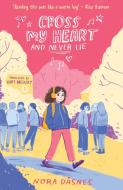 Cross My Heart and Never Lie di Nora Dåsnes edito da Harper Collins Publ. UK
