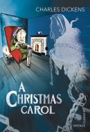 A Christmas Carol di Charles Dickens edito da Vintage Publishing