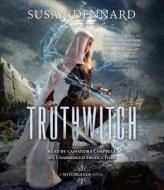 Truthwitch di Susan Dennard edito da Listening Library (Audio)