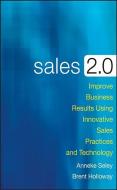 Sales 2.0 di Anneke Seley edito da John Wiley & Sons