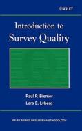 Intro to Survey Quality di Biemer, Lyberg edito da John Wiley & Sons