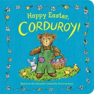 Happy Easter, Corduroy! di Jody Wheeler edito da Random House USA Inc