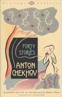 Forty Stories di Anton Pavlovich Chekhov edito da Random House USA Inc