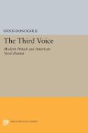 Third Voice di Denis Donoghue edito da Princeton University Press