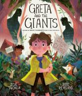 Greta And The Giants di Zoe Tucker edito da Frances Lincoln Publishers Ltd
