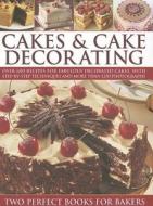 Cakes and Cake Decorating di Angela Nilsen edito da Anness Publishing