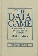 The Data Game di Mark H. Maier edito da M.e. Sharpe
