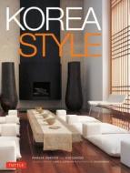 Korea Style di Kim Unsoo edito da Tuttle Publishing