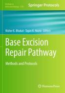 Base Excision Repair Pathway edito da Springer US