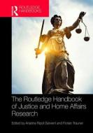 The Routledge Handbook of Justice and Home Affairs Research edito da Taylor & Francis Ltd