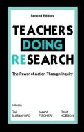 Teachers Doing Research edito da Taylor & Francis Ltd