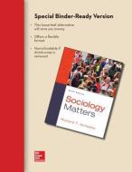 Looseleaf for Sociology Matters di Richard T. Schaefer edito da McGraw-Hill Education