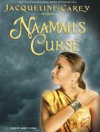 Naamah's Curse di Jacqueline Carey edito da Tantor Media Inc