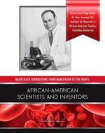 African American Scientists and Inventors di Tish Davidson edito da Mason Crest Publishers