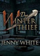 The Winter Thief di Jenny White edito da Blackstone Audiobooks