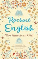 The American Girl di Rachael English edito da Hachette Books Ireland