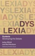 Dyslexia di Julian Elliott, Rod Nicolson edito da Bloomsbury Publishing PLC