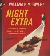 Night Extra di William P. McGivern edito da Blackstone Audiobooks