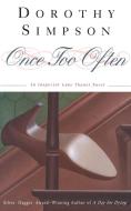Once Too Often di Dorothy Simpson edito da Scribner Book Company