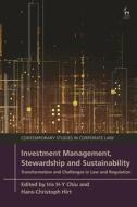 INVESTMENT MANAGEMENT STEWARDSHIP di CHIU IRIS H Y edito da BLOOMSBURY ACADEMIC