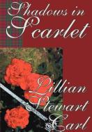 Shadows in Scarlet di Lillian Stewart Carl edito da Borgo Press