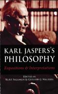 Karl Jaspers's Philosophy di Kurt Salamun edito da Prometheus Books