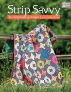 Strip Savvy di Kate Henderson edito da Martingale & Company