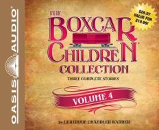 The Boxcar Children Collection, Volume 4 di Gertrude Chandler Warner edito da Oasis Audio