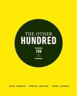 The Other Hundred di Chandran Nair edito da Oneworld Publications