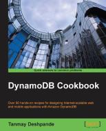 Dynamodb Cookbook di Tanmay Deshpande edito da PACKT PUB