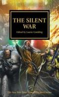 The Silent War di Various edito da Games Workshop