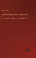 Geschichte der deutschen Seeschiffahrt di Walther Vogel edito da Outlook Verlag