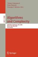 Algorithms and Complexity di Tiziana Calamoneri edito da Springer Berlin Heidelberg