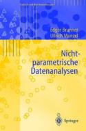 Nichtparametrische Datenanalyse: Unverbundene Stichproben di Edgar Brunner, Ullrich Munzel edito da Springer