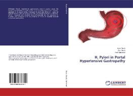 H. Pylori in Portal Hypertensive Gastropathy di Israa Nouh, Alaa Nouh, Radi Hammad edito da LAP Lambert Academic Publishing