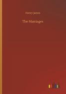 The Marriages di Henry James edito da Outlook Verlag